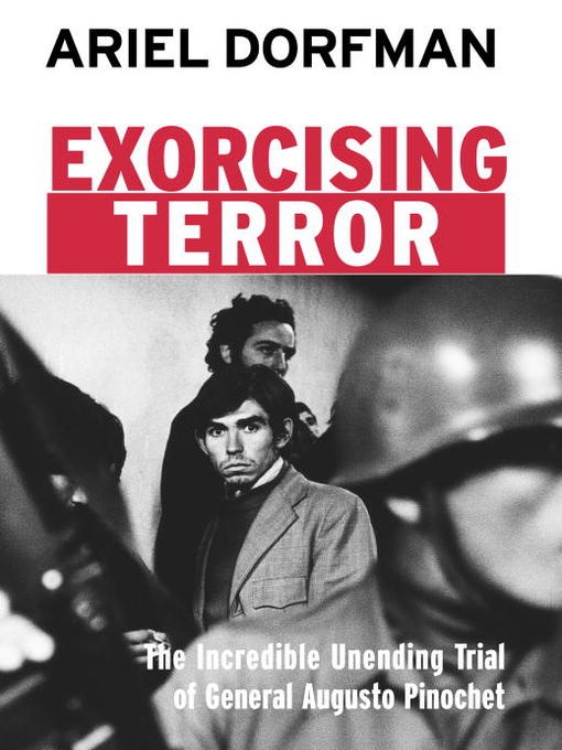 Title details for Exorcising Terror by Ariel Dorfman - Wait list